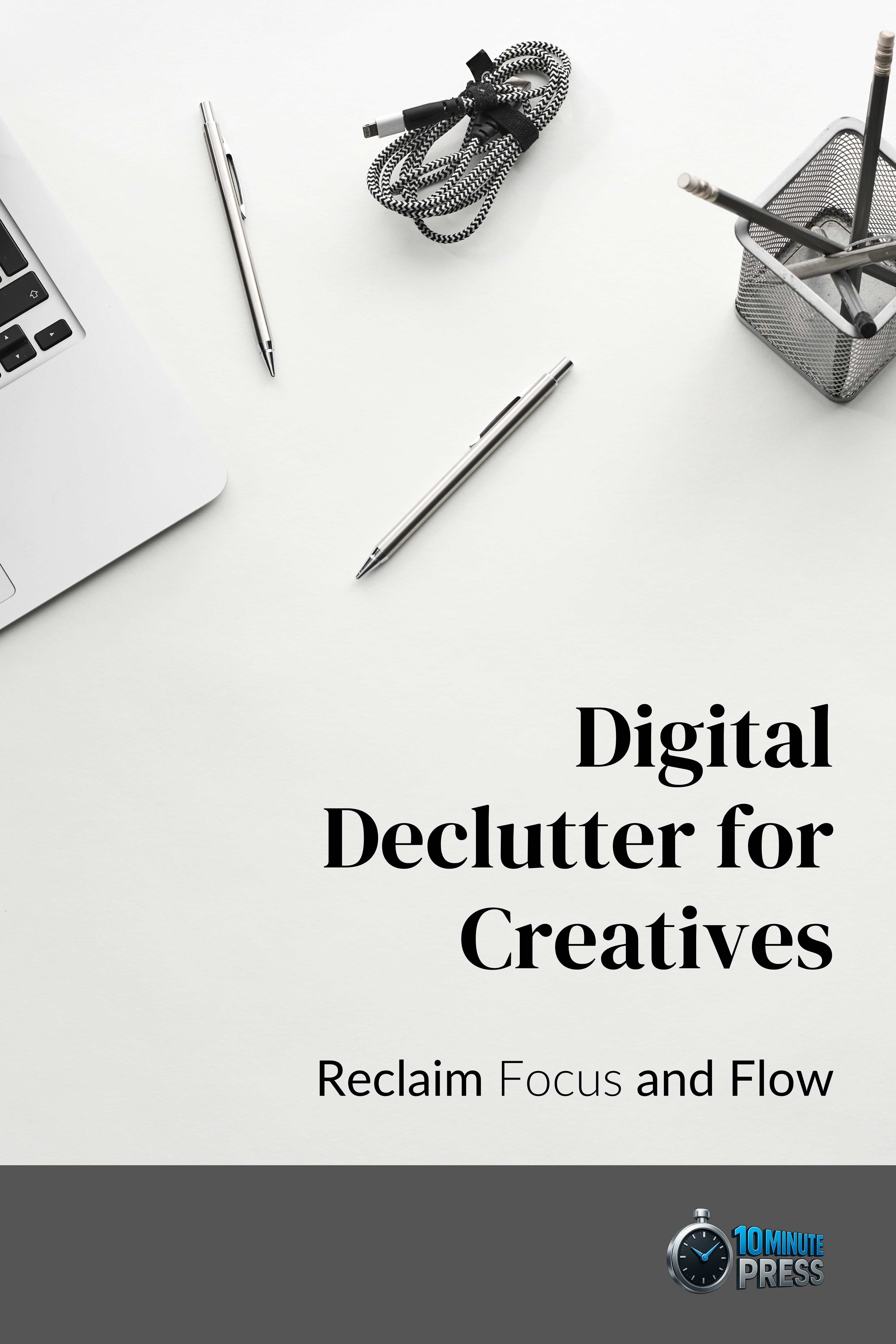 Digital Declutter for Creatives